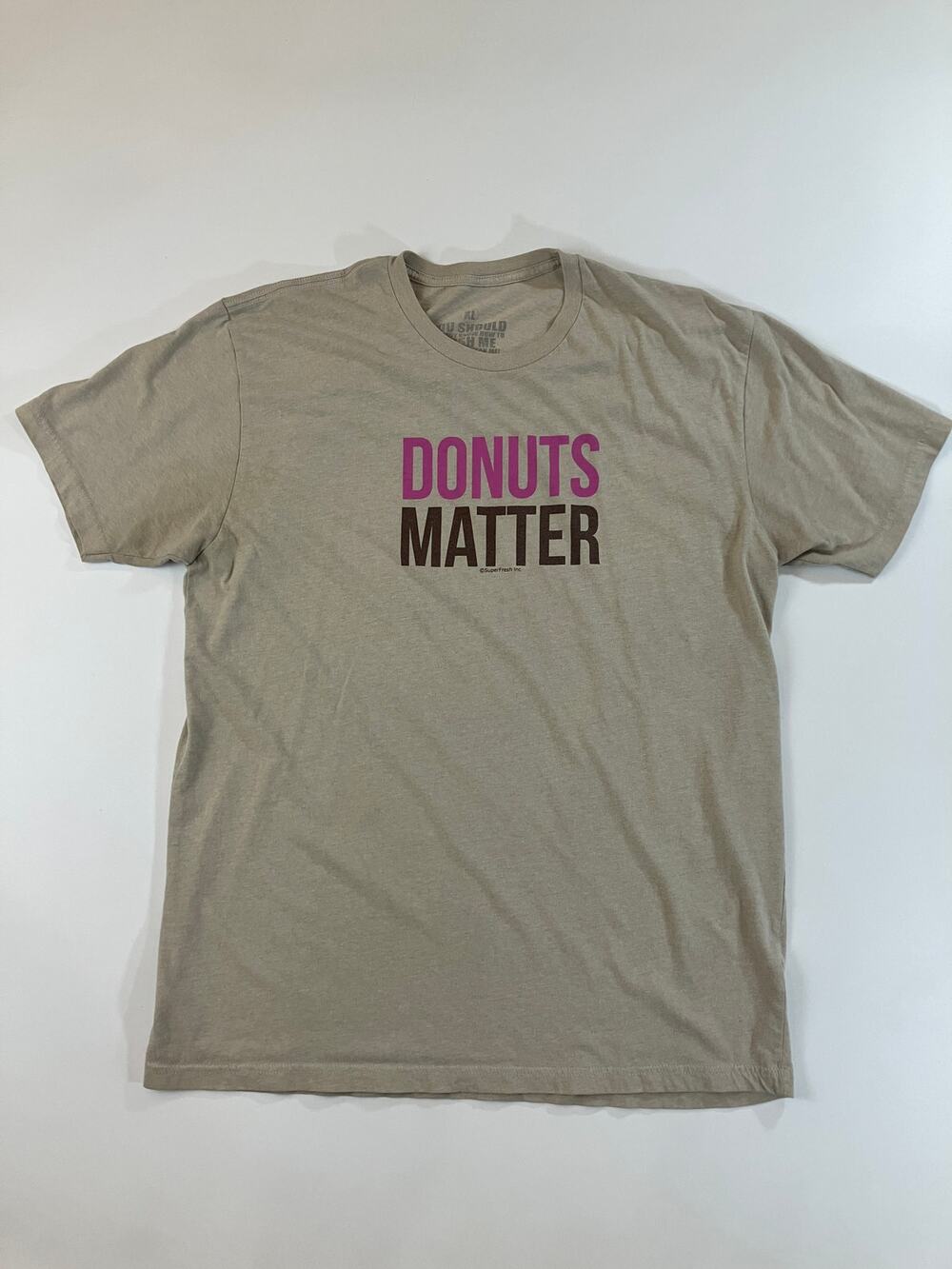 SuperFresh Donuts Matter T Shirt Men’s XL Tan 100% Cotton Funny Graphic Tee